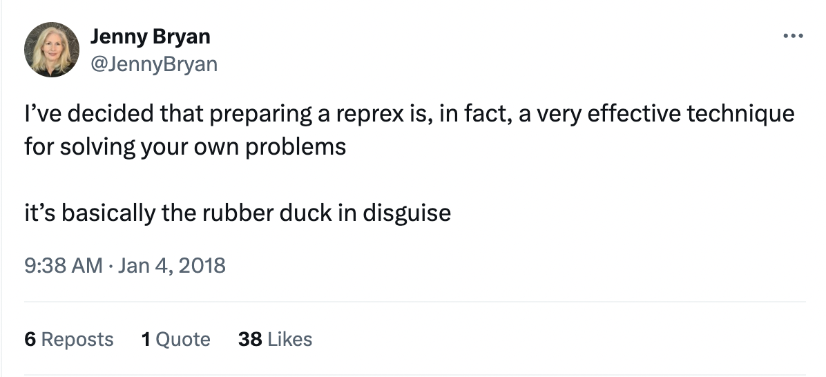 A tweet from Jenny Bryan comparing reprexes to rubber duck debugging (January 4, 2018)